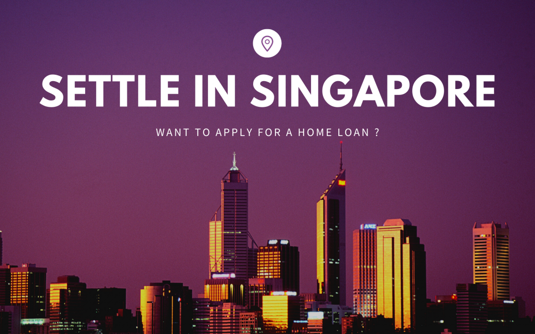 5 Important Factors to take up a Home Loan in Singapore